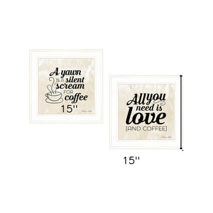 Homeroots Set Of Two All You Need Is Coffee 1 White Framed Print Wall Art  Wood Paper 406164