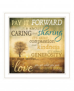 Homeroots Meaning Of Pay It Forward 1 White Framed Print Wall Art White Wood Print 407771