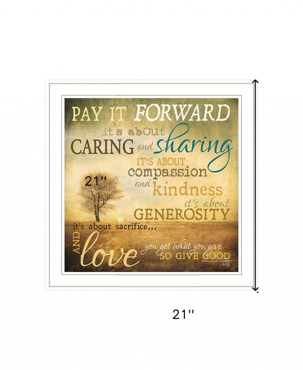 Homeroots Meaning Of Pay It Forward 1 White Framed Print Wall Art White Wood Print 407771