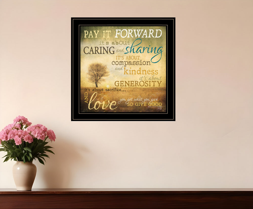 Homeroots Meaning Of Pay It Forward 3 Black Framed Print Wall Art Black And Gold Wood Print 407773