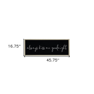 Homeroots 17" Solid Wood Wall Decor - "Always Kiss Me Goodnight" - Stylish Brown & Black Accent For Your Home  Solid Wood 488047