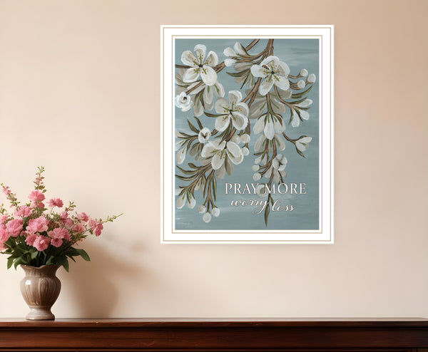 Homeroots Pray More Worry Less Inspirational Wood Wall Art Print For Modern Farmhouse Home Décor Style White Wood 529692