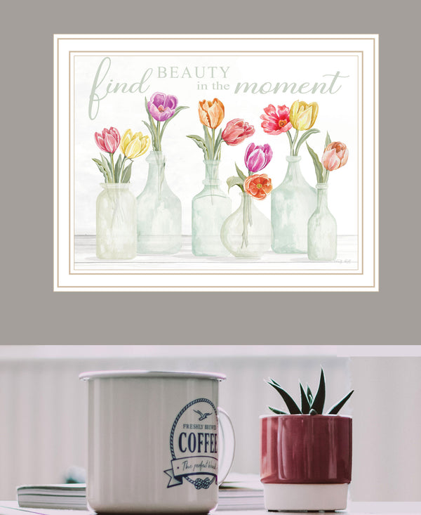 Homeroots Find Beauty In The Moment Rustic Framed Print Wall Art To Elevate Your Home Decor Instantly White Wood 529722