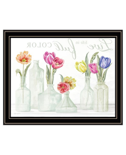 Homeroots Live Life In Full Color Tulips Wall Art Print - Trendy Wood Framed Accent For Modern Farmhouse Decor Black And Gold Wood 529725