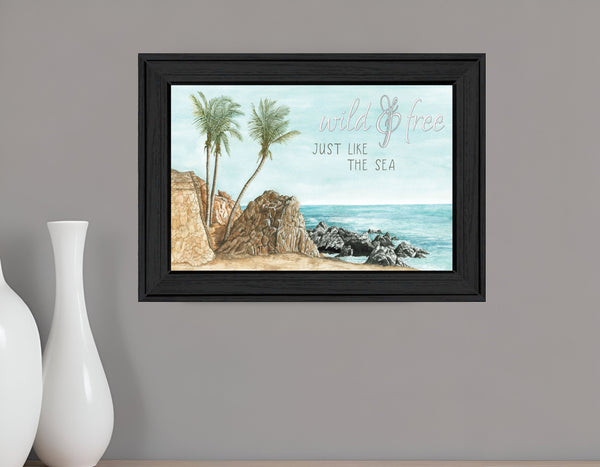 Homeroots Wild And Free Just Like The Sea Black Framed Print Wall Art  Wood 529753