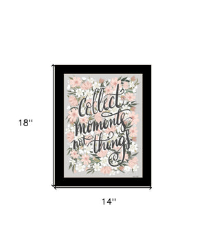 Homeroots Collect Moments Not Things Framed Wall Art - Rustic Farmhouse Decor For Stylish Home Accents Black Wood 529879