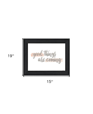 Homeroots Good Things Are Coming Framed Print Wall Art – Stylish Rustic Decor For Modern Farmhouse Spaces Charcoal Wood 529888