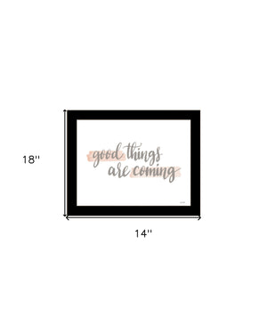 Homeroots Good Things Are Coming Framed Print Wall Art – Stylish Rustic Decor For Modern Farmhouse Spaces Black Wood 529889
