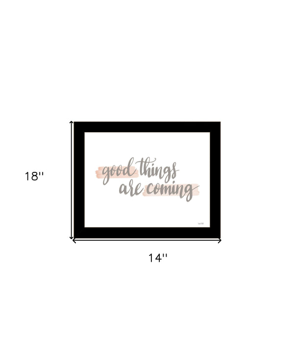 Homeroots Good Things Are Coming Framed Print Wall Art – Stylish Rustic Decor For Modern Farmhouse Spaces Black Wood 529889