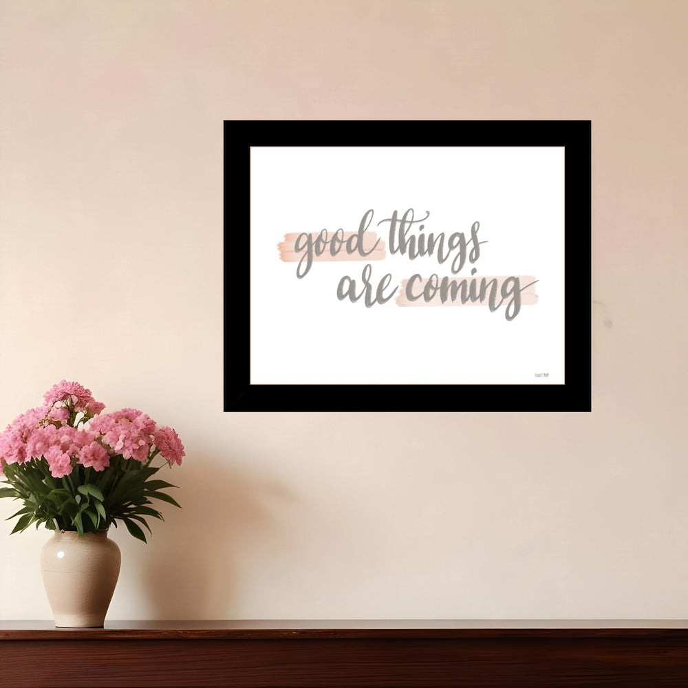 Homeroots Good Things Are Coming Framed Print Wall Art – Stylish Rustic Decor For Modern Farmhouse Spaces Black Wood 529889