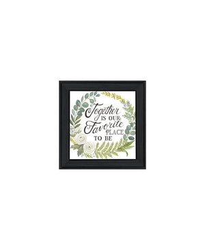 HomeRoots Set of Three Framed Wall Art - "Together Is Our Favorite Place to Be!" for Home Décor Elegance 568527