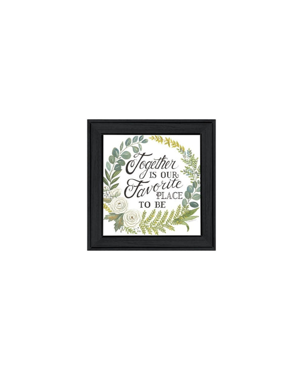 HomeRoots Set of Three Framed Wall Art - "Together Is Our Favorite Place to Be!" for Home Décor Elegance 568527
