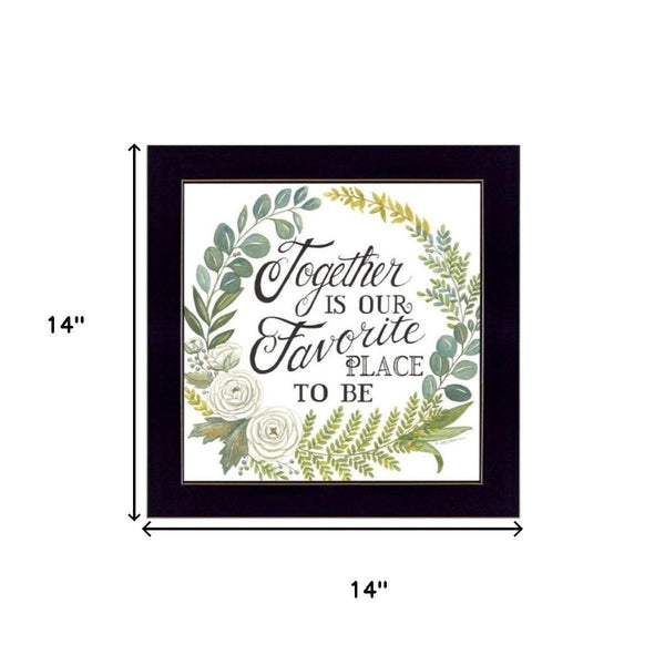 HomeRoots Set of Three Heartfelt "Together Is Our Favorite Place to Be!" Framed Wall Art for Home Decor 568528