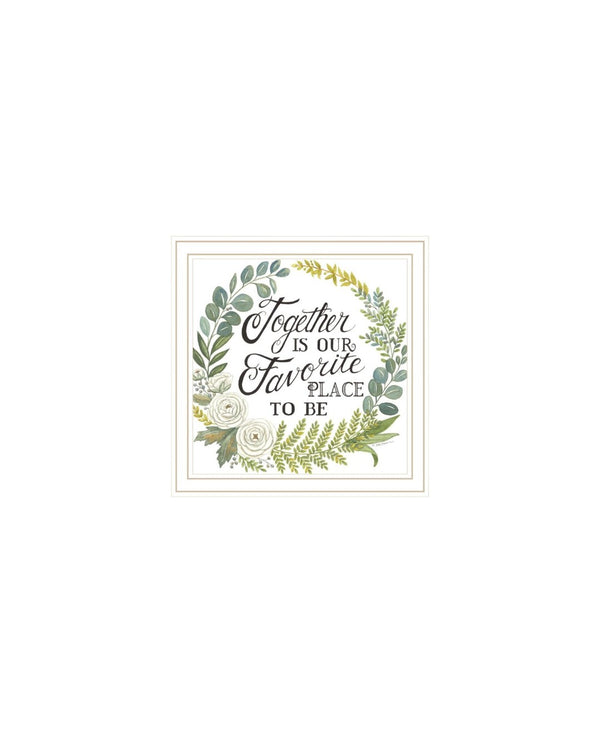 HomeRoots Set of Three Uplifting "Together Is Our Favorite Place to Be!" Framed Wall Art for Home Decor 568530