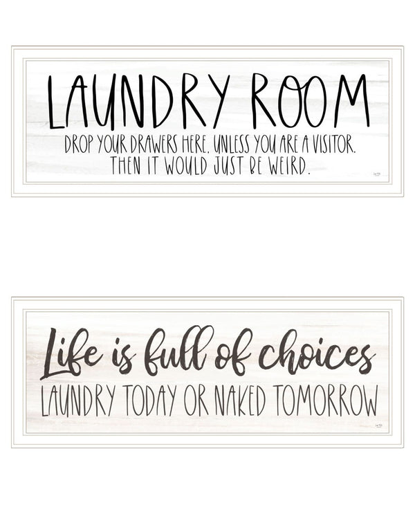 HomeRoots Set of Two Humorous Laundry Prints - "Life is Full of Choices!" White Framed Wall Art Decor 568695