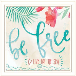 HomeRoots Set of Two Framed Coastal Art Prints - 'Be Free' & 'Live By The Sea' for Stylish Home Decor 568734